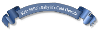 Kalo Skilo´s Baby it´s Cold Outside